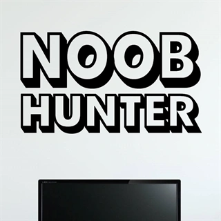 Noob Hunter - Gamer wallsticker