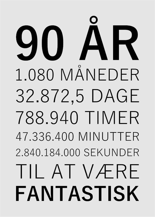  Fantastisk 90 år - 15x21 cm