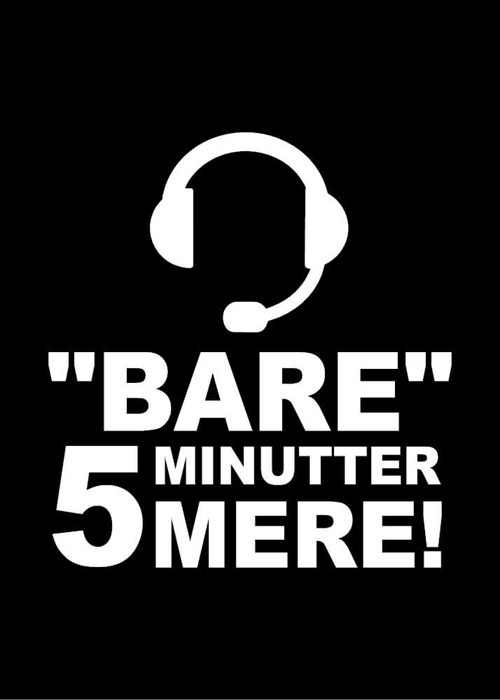 Bare 5 minutter mere Headset - 30x40 cm