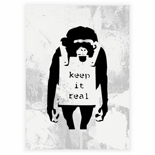 Banksy - Keep it real abe Plakat