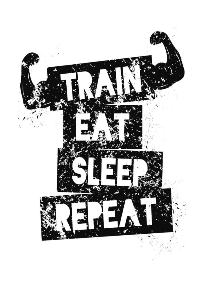 Plakat - Train eat sleep repeat