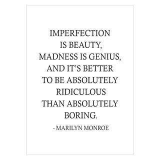 Plakat Imperfection is beauty citat af Marilyn Monroe