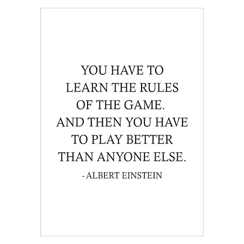 Plakat med citat af Albert Einstein, You have to Learn