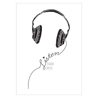 Flot og enkel plakat med motiv af høretelefoner med teksten Listen to good music