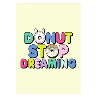 Plakat - Donut stop dreaming