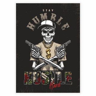 Illustration Stay Humble Huster