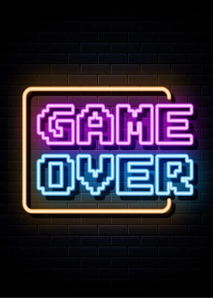 Super sej neon plakat med teksten Game over