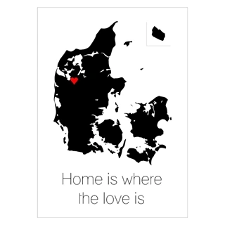 Plakat Danmarkskort og et lille hjerte, som du selv vælger placering for. Home is where the love is