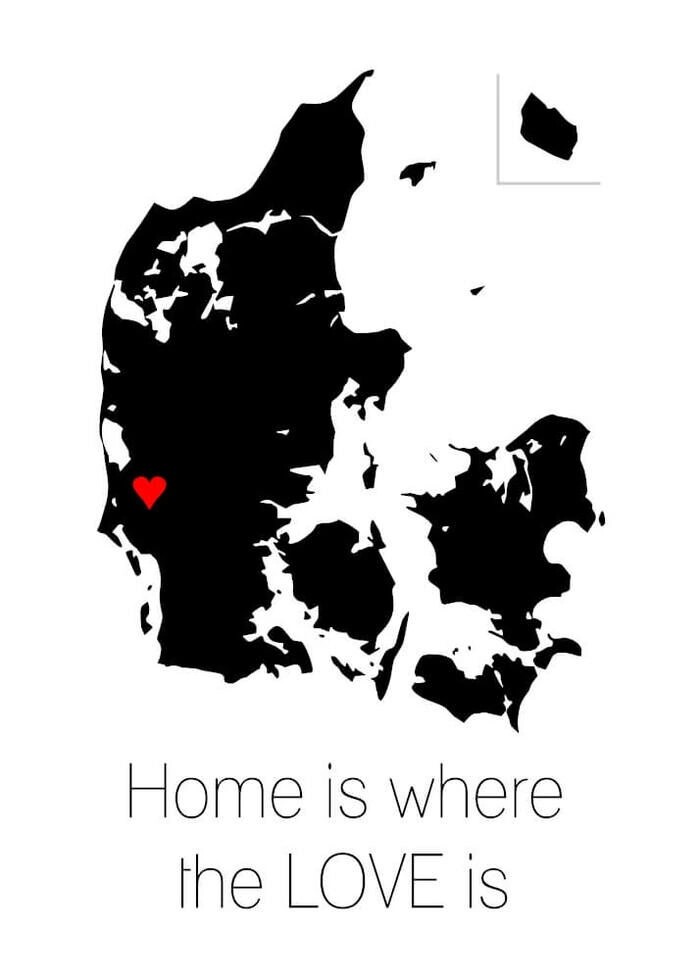 Plakat Danmarkskort og et lille hjerte, som du selv vælger placering for. Home is where the love is