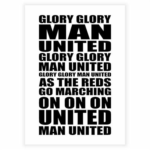 Plakat med Fodbold slagsangen Man United
