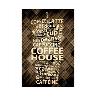 Plakat med tekst Kaffe kaffe kaffe