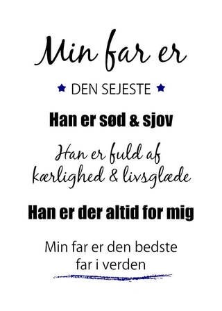 Plakat - Min far er den sejeste