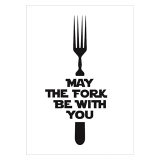 Plakat - may the fork be with you