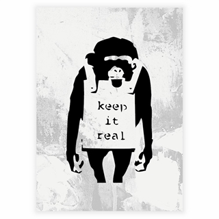 Plakat af abe med teksten Keep it real af Banksy