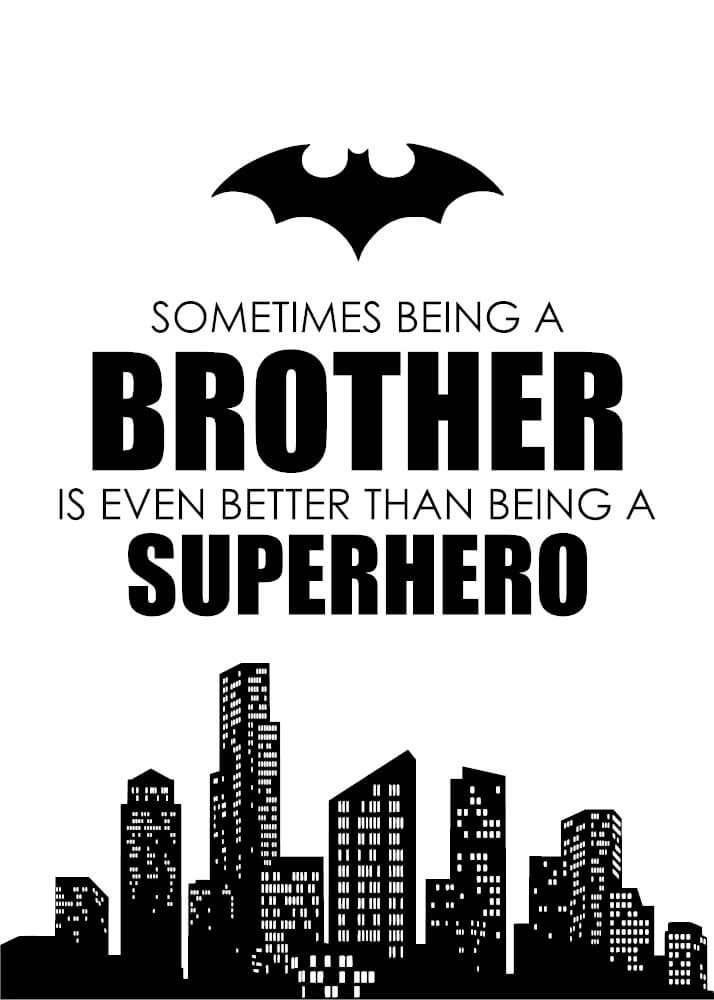 Plakat - Sometimes being a brother is even better...