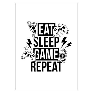 Plakat med teksten Eat - sleep - game - repeat Energy