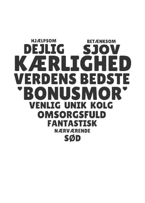 Søde ord til bonusmor formet som et hjerte - Bonusmor Plakat med egen hilsen