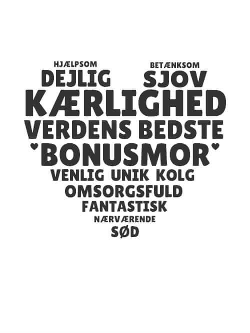 Søde ord til bonusmor formet som et hjerte - Bonusmor Plakat med egen hilsen