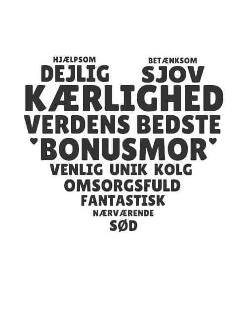 Søde ord til bonusmor formet som et hjerte - Bonusmor Plakat med egen hilsen
