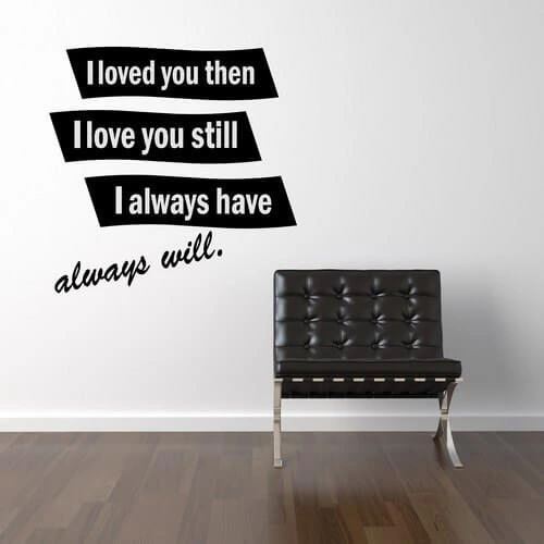Always have always will smuk tekst som wallsticker