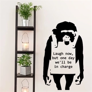 One day we will be in charge - wallstickers
