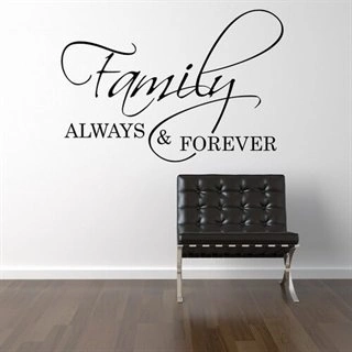 Family always and forever en rigtig familie wallstickers