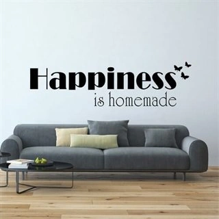 Happiness is homemade - wallstickers