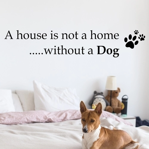 Wallstickers med engelsk tekst – A house without a dog