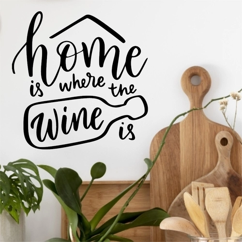 Wallsticker tekst med home is where the wine is