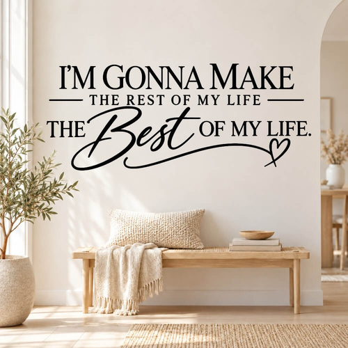 'm Gonna Make The Rest - wallsticer