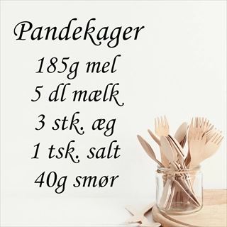 Opskrift på Pandekager   - wallstickers