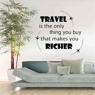 Travel makes you richer - wallstickers